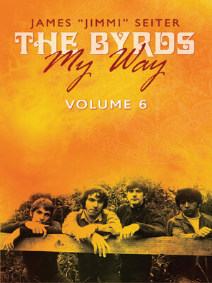 cover image of 'The Byrds--My Way' Volume 6